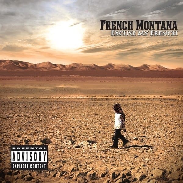 French Montana — Excuse My French